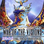 FFBE WAR OF THE VISIONS MOD Unlimited Money 11.2.0 FFBE WAR OF THE VISIONS MOD Unlimited Money 11.2.0