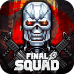 Final Squad – The last troops MOD Unlimited Money 1.054