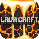 Lava Craft MOD Unlimited Money 5.0
