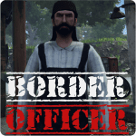 Border Officer MOD Unlimited Money VARY