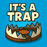 Its a Trap – Fever Meme Game MOD Unlimited Money 0.1.3 Its a Trap – Fever Meme Game MOD Unlimited Money 0.1.3